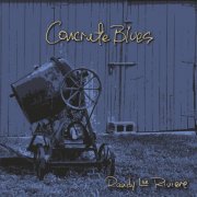 Randy Lee Riviere - Concrete Blues (2024)