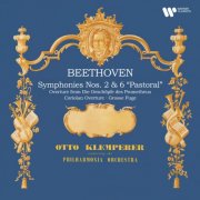 Otto Klemperer - Beethoven: Symphonies Nos. 2 & 6 "Pastoral", Coriolan Overture, Overture from Die Geschöpfe des Prometheus & Grosse Fuge (2025) [Hi-Res]