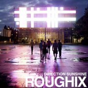 Roughix - Direction Sunshine (2024)