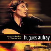 Hugues Aufray - Les Plus Belles Chansons (1998)