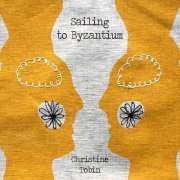 Christine Tobin - Sailing to Byzantium (2012) FLAC