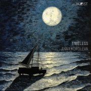 Anna Koroleva - Timeless (2023) [Hi-Res]