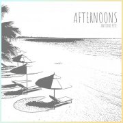 Antoine Pete - Afternoons (2025)