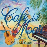 Café Del Mar - Ritmos Latinos (2015)