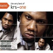 KRS-One - Playlist: The Very Best Of Krs-One (2010)