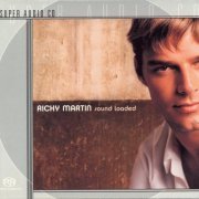 Ricky Martin - Sound Loaded (2000) [SACD]