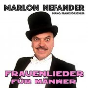 Marlon Nefander & Frank Förschler - Frauenlieder für Männer (2019) Hi-Res