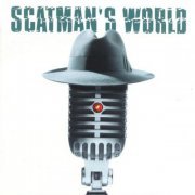 Scatman John - Scatman's World (1995)