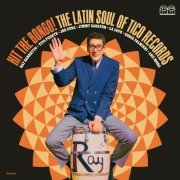 VA - Hit The Bongo! The Latin Soul Of Tico Records (2023)