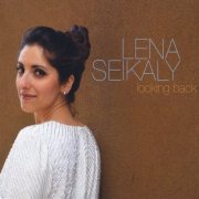 Lena Seikaly - Looking Back (2013)