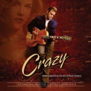 VA - Crazy - Music From The Original Motion Picture Soundtrack (2010)