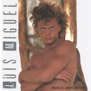 Luis Miguel - Busca Una Mujer (1988)