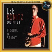 Lee Konitz Quintet - Figure & Spirit (1977/2018) [DSD128]