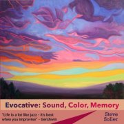 Steve Soller - Evocative: Sound, Color, Memory (2022)