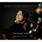 Christiane Schill - Merry Little Weihnacht (2023) Hi-Res