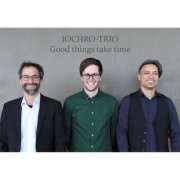 Jochro-Trio - Good Things Take Time (2021) Hi-Res