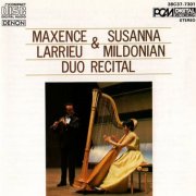 Maxence Larrieu, Susanna Mildonian - Maxence Larrieu & Susanna Mildonian: Duo Recital (2008)
