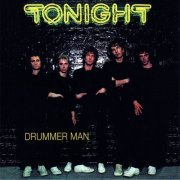 Tonight - Drummer Man (2010)