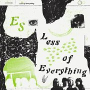 Es - Less of Everything (2020)