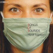 Hiyoli Togawa - Songs of Solitude (2021) CD-Rip