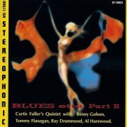 Curtis Fuller Quintet - Blues-Ette, Part II (1993) FLAC