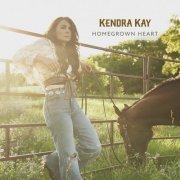 Kendra Kay - Homegrown Heart (2023)