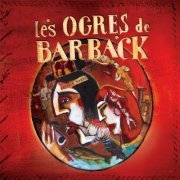 Les Ogres de Barback - Terrain vague (2004)