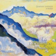 Quatuor Lontano - La Montagne Magique: Copland - Ravel - Stravinsky - Berio (2022) [Hi-Res]