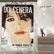 Dolcenera - Un mondo perfetto (2005)