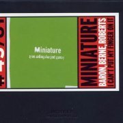 Miniature - I Can't Put My Finger On It (1991)