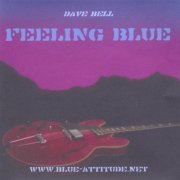 Dave Bell - Feeling Blue (2003)