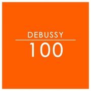 VA - Debussy: 100 (2020)