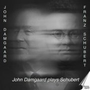 John Damgaard - John Damgaard plays Schubert (2024)