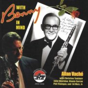 Allan Vache - With Benny In Mind (2007)