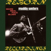 Muddy Waters - More Real Folk Blues (Hd Remastered) (2018) [Hi-Res]