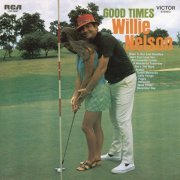 Willie Nelson - Good Times (2008) [Hi-Res]