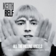 Keith Relf - All The Falling Angels (Solo Recordings & Collaboration 1965-1976) (2020) [Hi-Res]