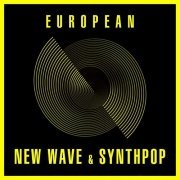 VA - European New Wave & Synthpop (2021)