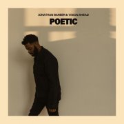 Jonathan Barber & Vision Ahead - Poetic (2022)