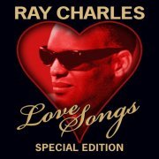 Ray Charles - Love Songs - Special Edition (2012)