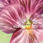 Carmen McRae - Dream Of Life (1998)