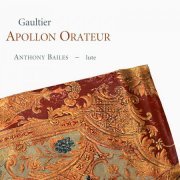 Anthony Bailes - Gaultier: Apollon Orateur (2009)