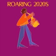 Ron Alan Steele - Roaring 2020s (2020)