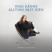 Jenna Nyman - Idag känns allting skit igen (2025) Hi Res