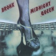 Bronx – Midnight Queen (1982)