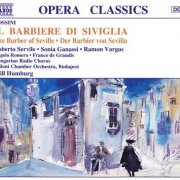 Will Humburg, Roberto Servile, Sonia Ganassi, Ramon Vargas - Rossini: Il Barbiere di Siviglia (1993)