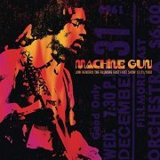 Jimi Hendrix - Machine Gun:The Filmore East First Show 12-31-1969 (2016) Hi Res