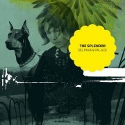 The Splendor - Delphian Palace (2011)