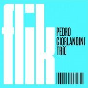 Pedro Giorlandini - Flik (2020)