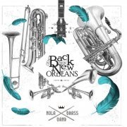 Nola Brass Band - Back from New Orleans (2015)